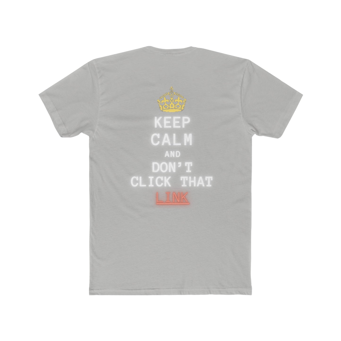 Keep Calm and Don't Click!