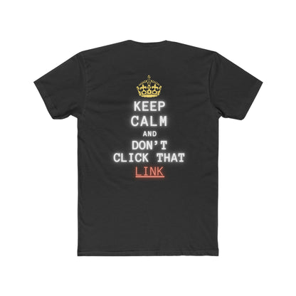 Keep Calm and Don't Click!